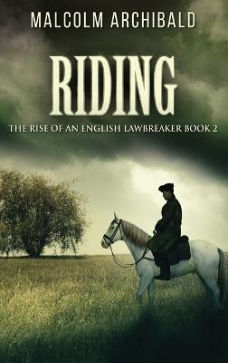 Riding - Malcolm Archibald - cover