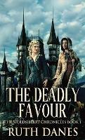 The Deadly Favour - Ruth Danes - cover