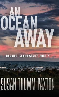 An Ocean Away - Susan Thumm Paxton - cover