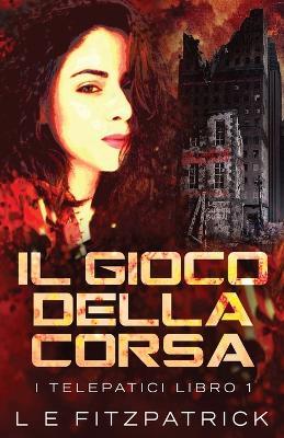 Il Gioco Della Corsa - L E Fitzpatrick - cover