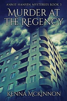 Murder At The Regency - Kenna McKinnon - cover