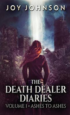 The Death Dealer Diaries - Joy Johnson - cover