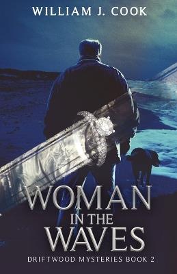 Woman in the Waves - William J Cook - cover