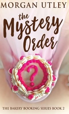 The Mystery Order - Morgan Utley - cover
