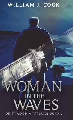 Woman in the Waves - William J Cook - cover