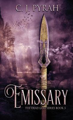 Emissary - C J Pyrah - cover