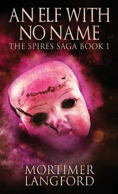 An Elf With No Name - Mortimer Langford - cover