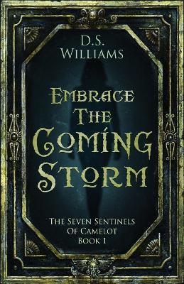 Embrace The Coming Storm - D S Williams - cover