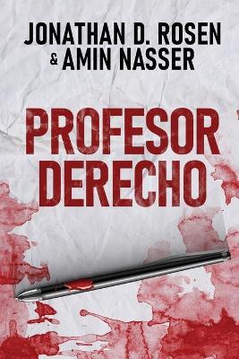 Profesor Derecho - Jonathan D Rosen,Amin Nasser - cover