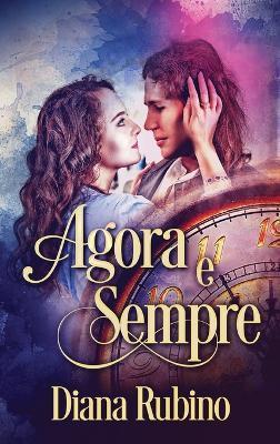 Agora e sempre - Diana Rubino - cover