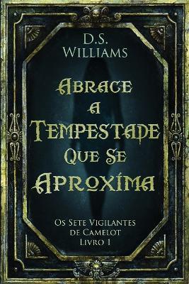 Abrace a Tempestade Que Se Aproxima - D S Williams - cover