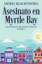 Asesinato en Myrtle Bay