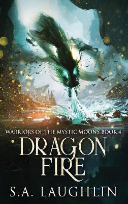 Dragon Fire - S a Laughlin - cover