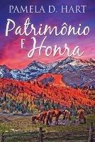 Patrimonio e Honra - Pamela D Hart - cover