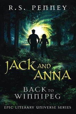 Jack And Anna - Back To Winnipeg - R S Penney - cover