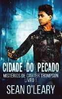 Cidade do Pecado - Sean O'Leary - cover