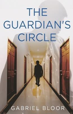 The Guardian's Circle - Gabriel Bloor - cover