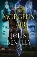 The Morgens' Lair - John Bentley - cover