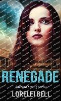 Renegade - Lorelei Bell - cover