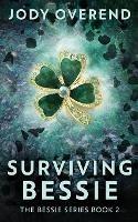 Surviving Bessie - Jody Overend - cover