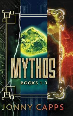 Mythos - Books 1-3 - Jonny Capps - cover