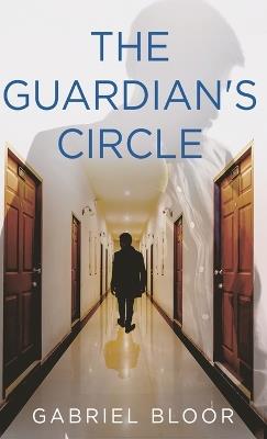 The Guardian's Circle - Gabriel Bloor - cover