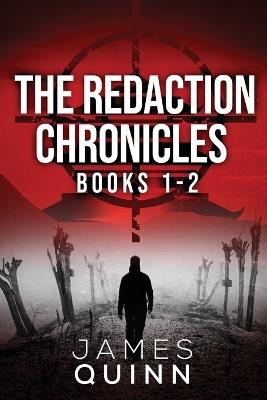 The Redaction Chronicles - Books 1-2 - James Quinn - cover