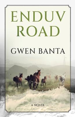 Enduv Road - Gwen Banta - cover