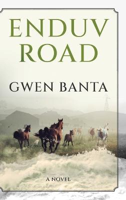 Enduv Road - Gwen Banta - cover