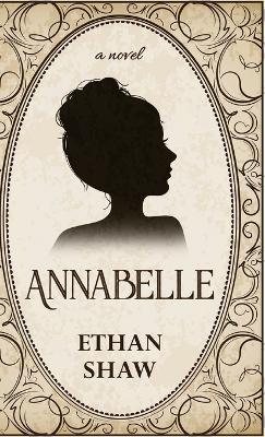 Annabelle - Ethan Shaw - cover