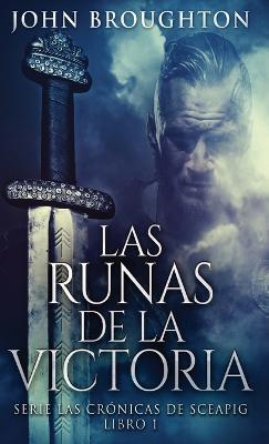 Las Runas de la Victoria - John Broughton - cover
