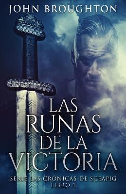 Las Runas de la Victoria - John Broughton - cover