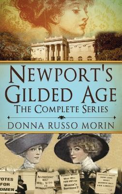Newport's Gilded Age: The Complete Series - Donna Russo Morin - cover