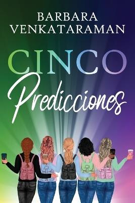 Cinco Predicciones - Barbara Venkataraman - cover