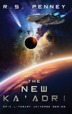 The New Ka'Adri - R S Penney - cover