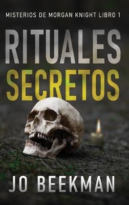Rituales secretos - Jo Beekman - cover