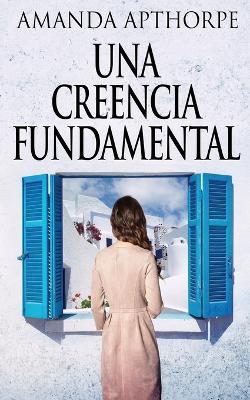 Una Creencia Fundamental - Amanda Apthorpe - cover