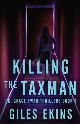Killing The Taxman - Giles Ekins - cover
