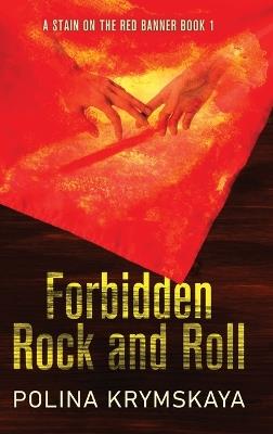 Forbidden Rock and Roll - Polina Krymskaya - cover