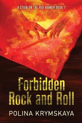 Forbidden Rock and Roll - Polina Krymskaya - cover