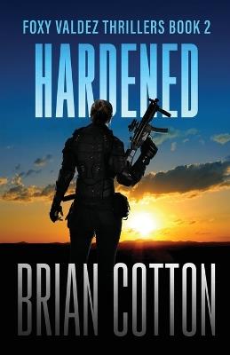 Hardened - Brian Cotton - cover