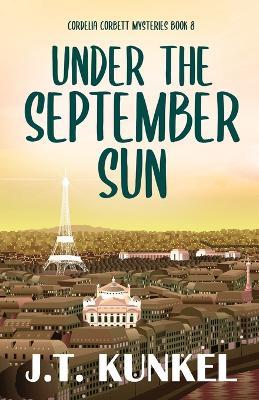 Under the September Sun - J T Kunkel - cover