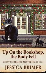 Up On the Bookshop, the Body Fell