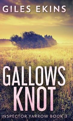 Gallows Knot - Giles Ekins - cover