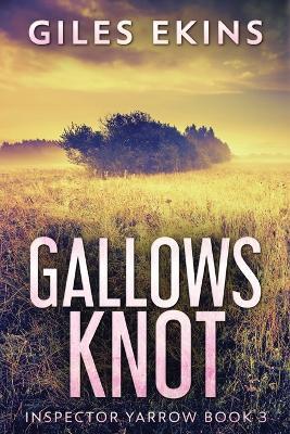 Gallows Knot - Giles Ekins - cover