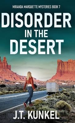 Disorder in the Desert - J T Kunkel - cover