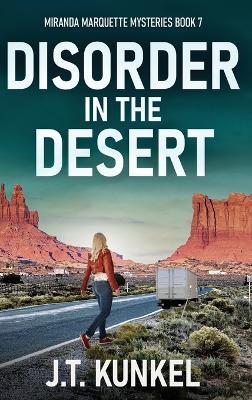 Disorder in the Desert - J T Kunkel - cover