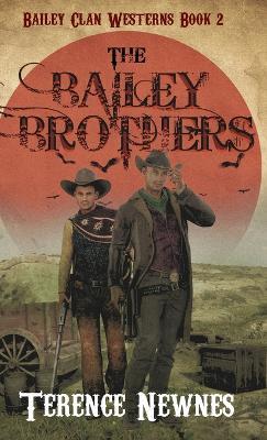 The Bailey Brothers - Terence Newnes - cover