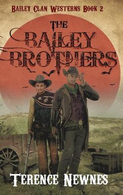 The Bailey Brothers - Terence Newnes - cover