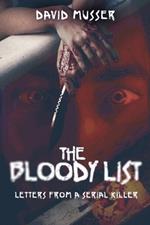 The Bloody List: Letters from a Serial Killer